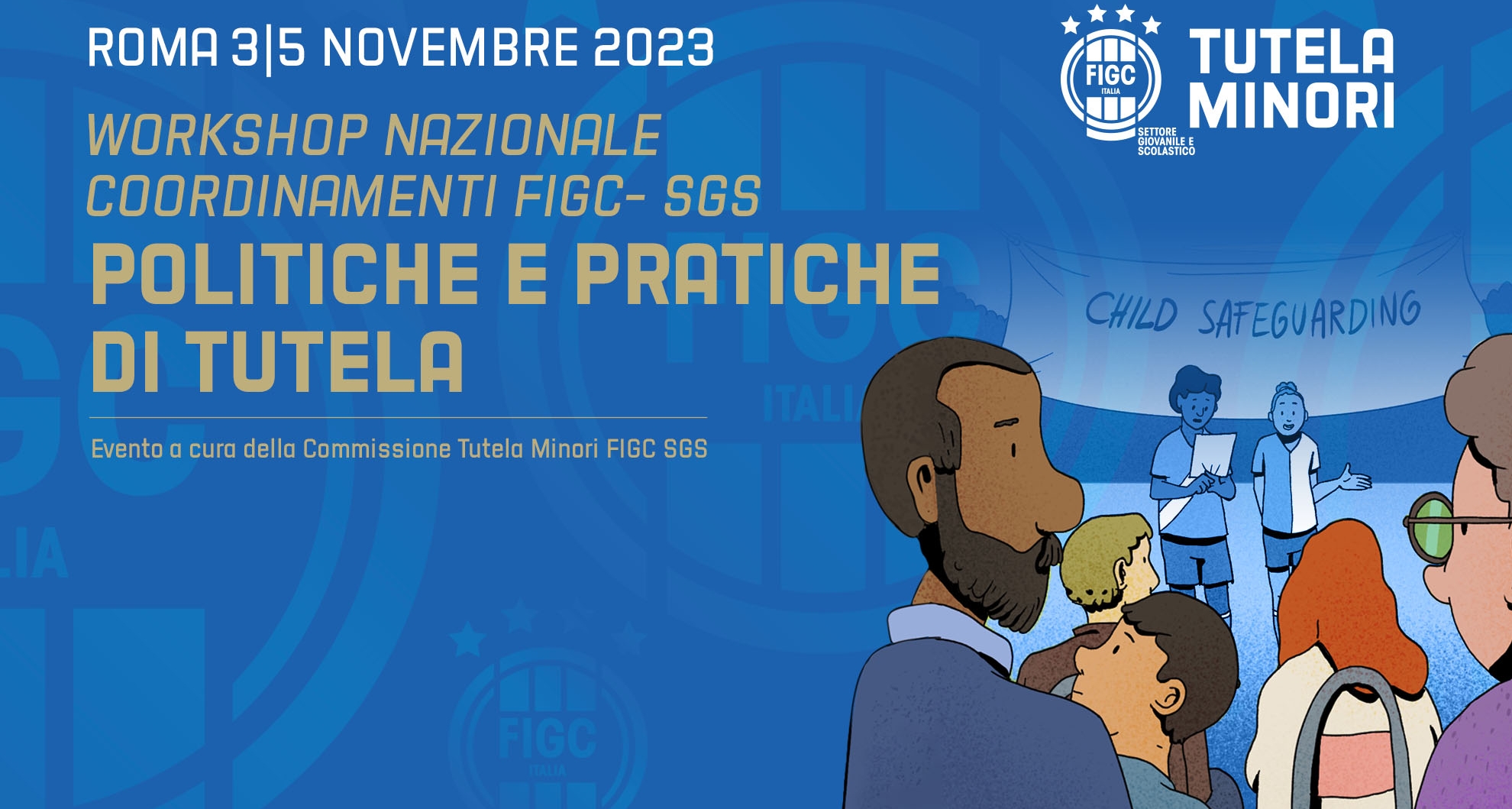 A Roma il workshop nazionale dei coordinamenti SGS sulle politiche e pratiche di tutela dei minori