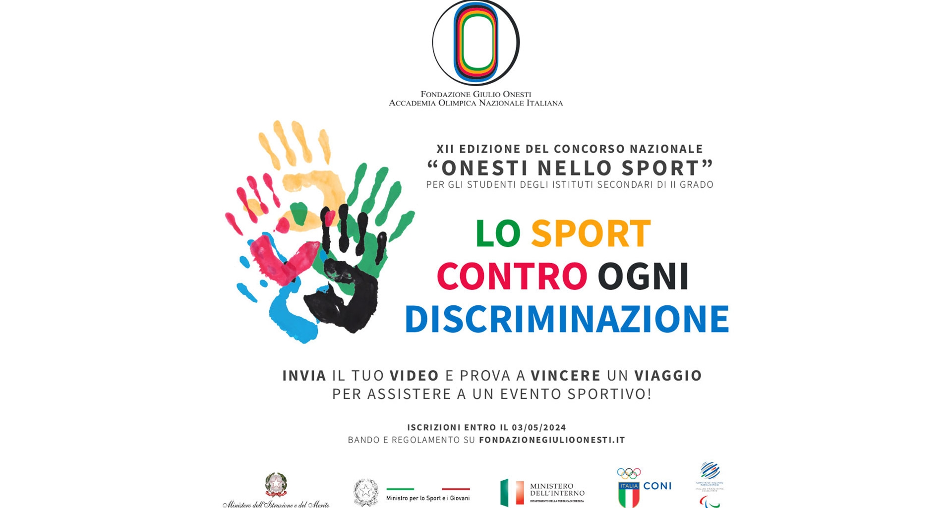 “Lo sport contro ogni discriminazione” è il titolo dell'edizione 2024 del concorso “Onesti nello Sport”