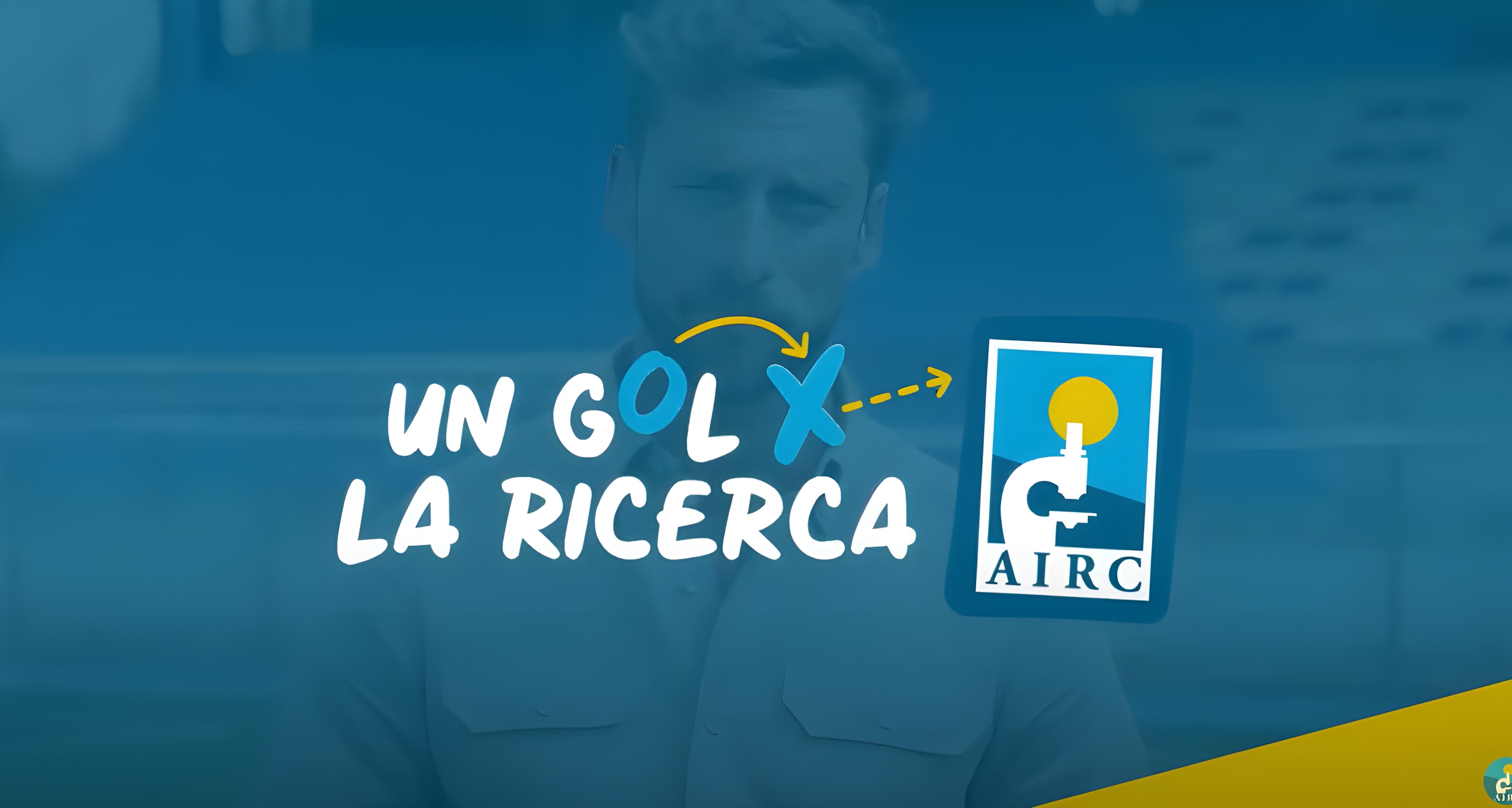 Gli Azzurri scendono in campo per la ricerca al fianco di Fondazione AIRC