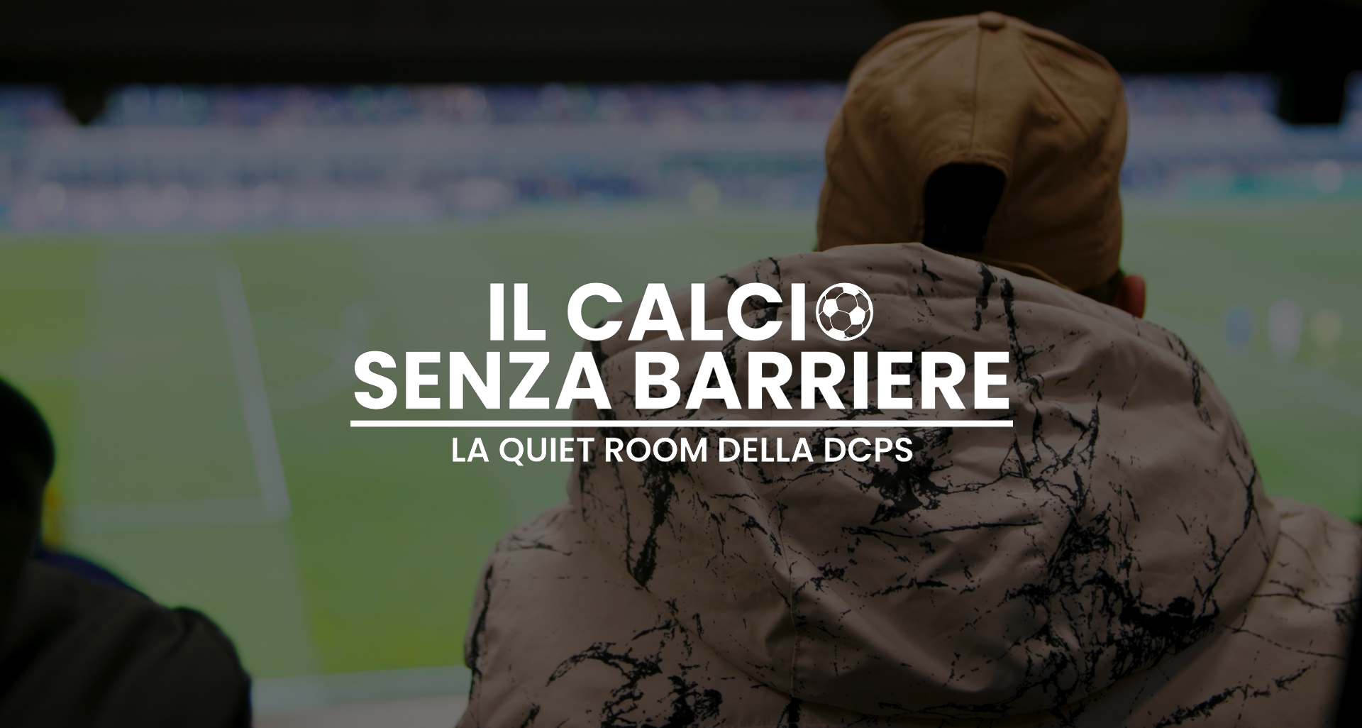 La Quiet Room riservata agli atleti DCPS per il match di UEFA Nations League con la Francia