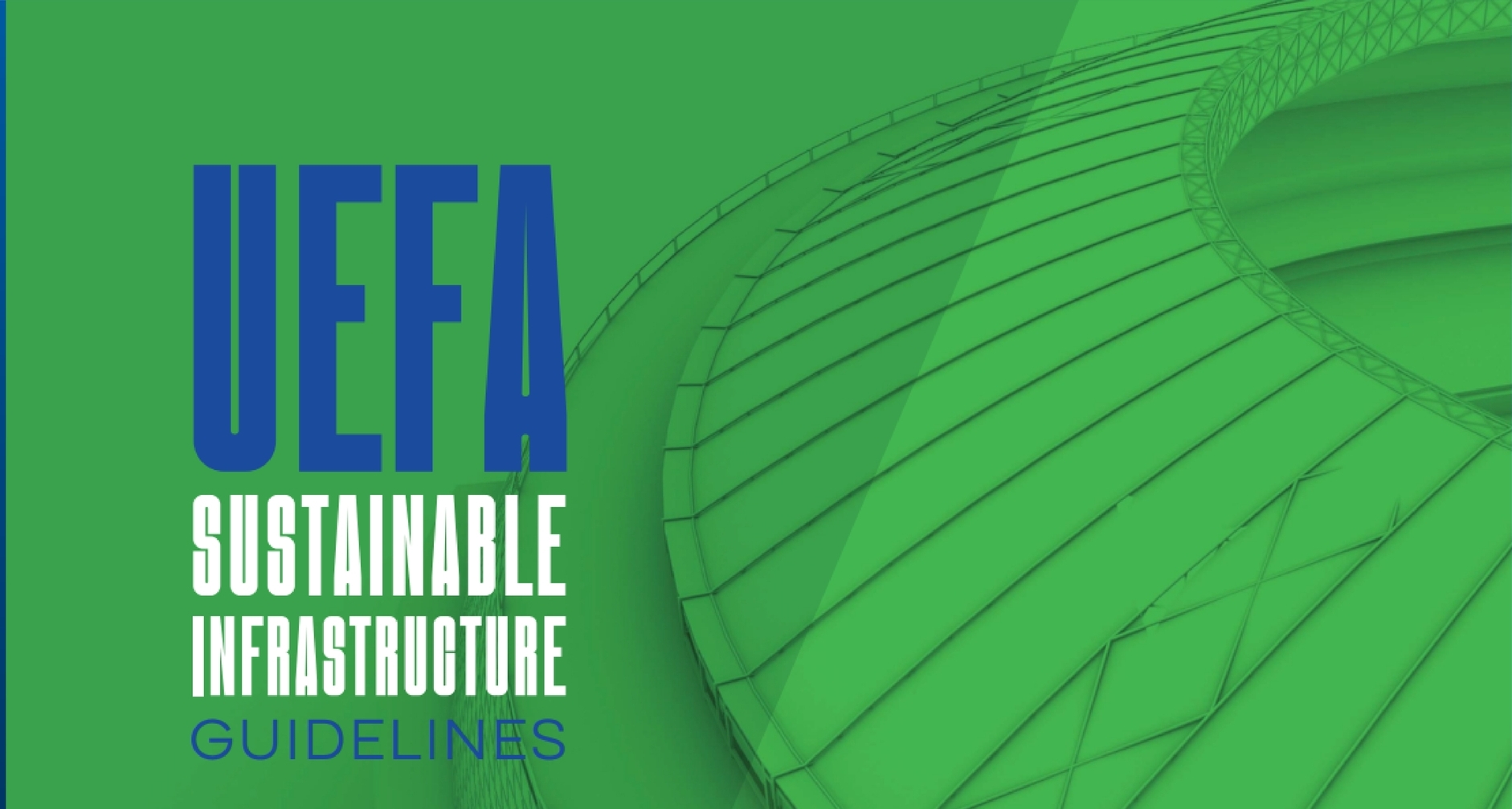 Linee Guida UEFA per le Infrastrutture Sostenibili