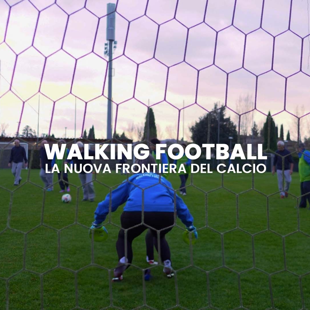 Alla scoperta del Walking Football